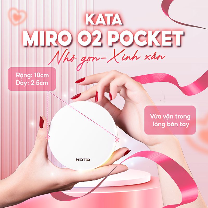KATA Miro O2 Pocket – Nhỏ gọn, ánh sáng chuẩn, hình ảnh rõ nét