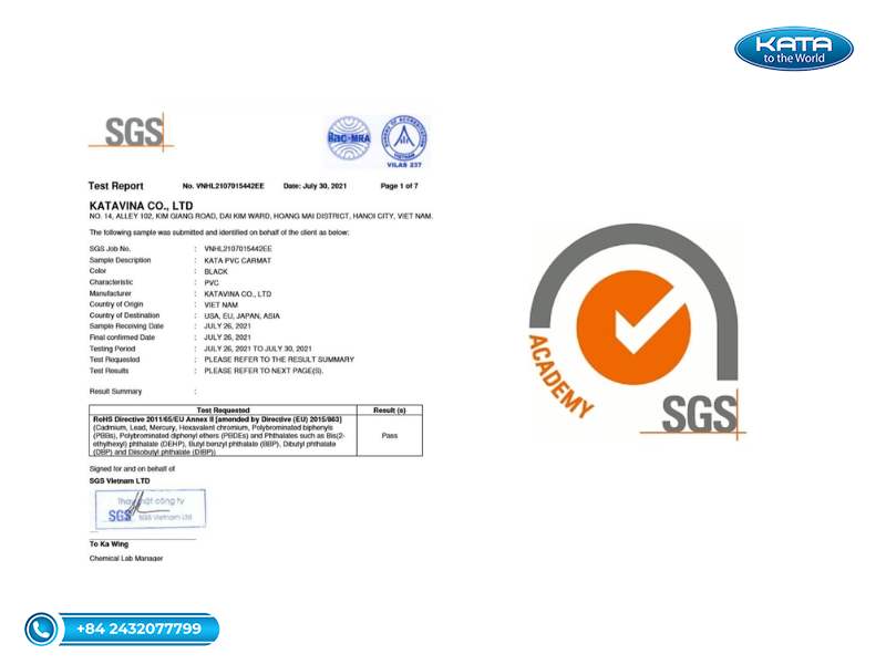 Chất liệu PVC vượt trội đạt chứng nhận SGS Châu Âu, đảm bảo an toàn cho người dùng